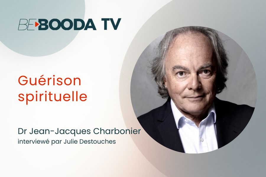 Guérison spirituelle : le plus grand tabou de la médecine — Dr Jean-Jacques Charbonier