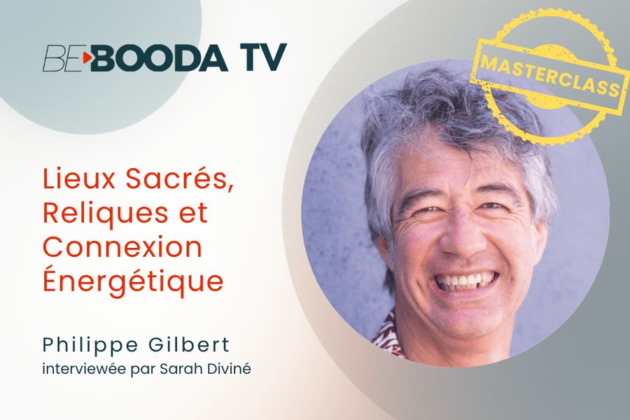 Lieux sacrés, reliques et connexion énergétique — Philippe Gilbert