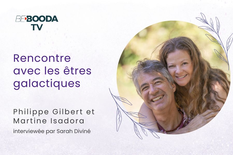 Rencontres avec les êtres galactiques — Philippe Gilbert & Martine Isadora