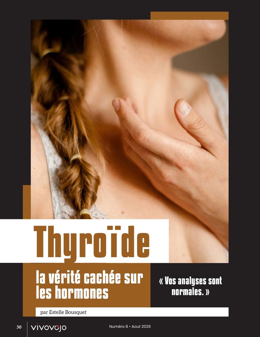Page de La Revue Vivovojo n°8 : la thyroïde, la vérité cachée sur les hormones